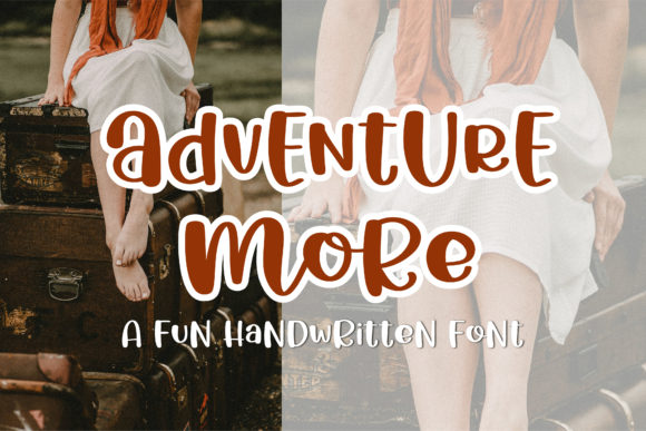 Adventure More: A Fun and Versatile Display Font for Crafters