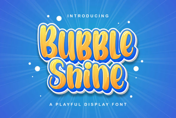 Bubble Shine: A Playful Font for Crafters and Creators