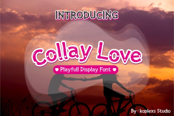 Collay Love: A Playful and Charming Display Font for Crafters