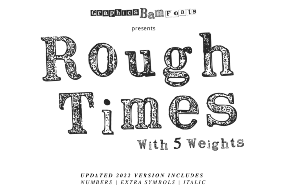 Elevate Your Brand with Rough Times Complete Family Font