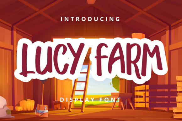 Lucy Farm: A Charming Display Font for Your Next Editorial Project